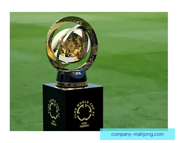 2025世俱杯32队新赛制赛程长达一月全球豪门争冠盛宴开启